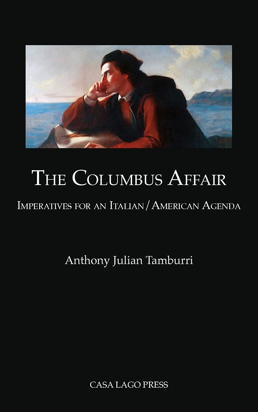 The Columbus Affair: Imperatives for an Italian/American Agenda