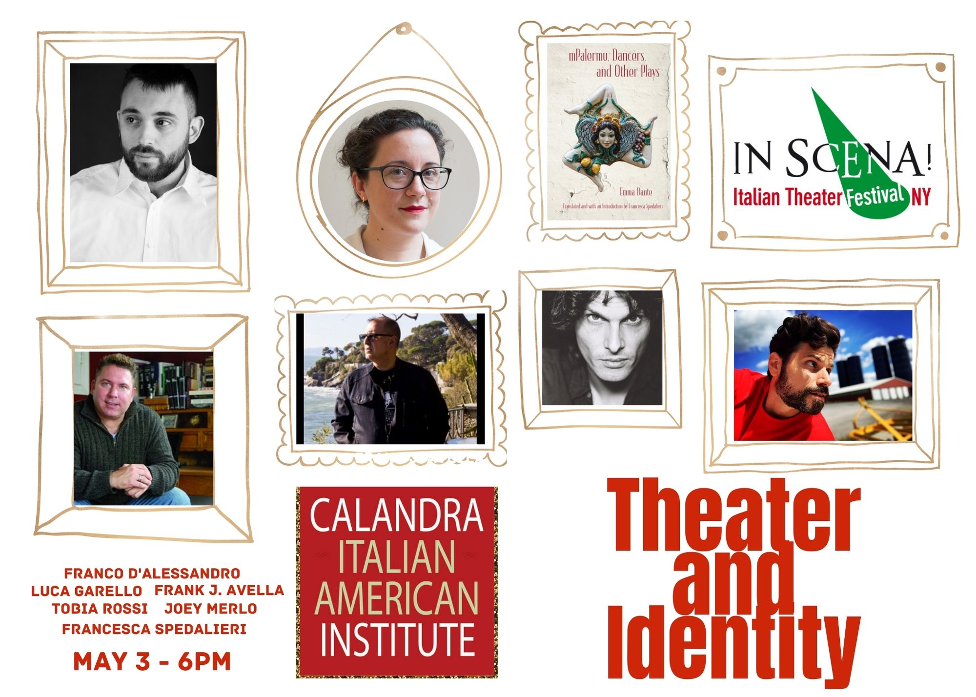 In Scena! Theater and Identity: A Discussion among Italian and Italian American Playwrights